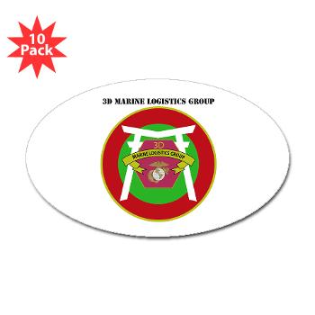 3MLG - M01 - 01 - 3rd Marine Logistics Group with Text - Sticker (Oval 10 pk) - Click Image to Close